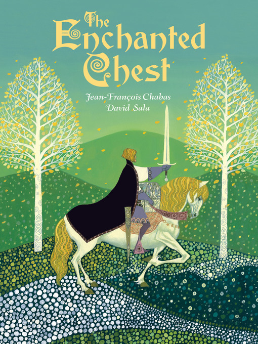 Title details for The Enchanted Chest by Jean-François Chabas - Available